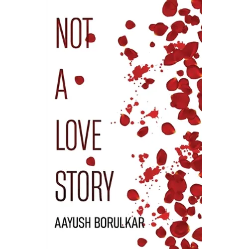 Not A Love Story