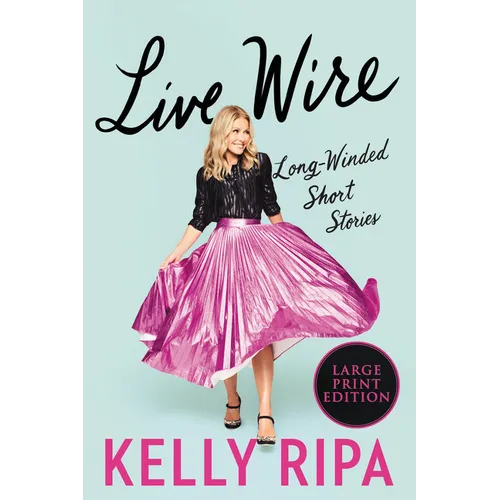 Live Wire: Long-Winded Short Stories