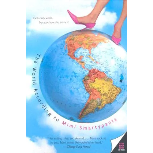 The World According to Mimi Smartypants