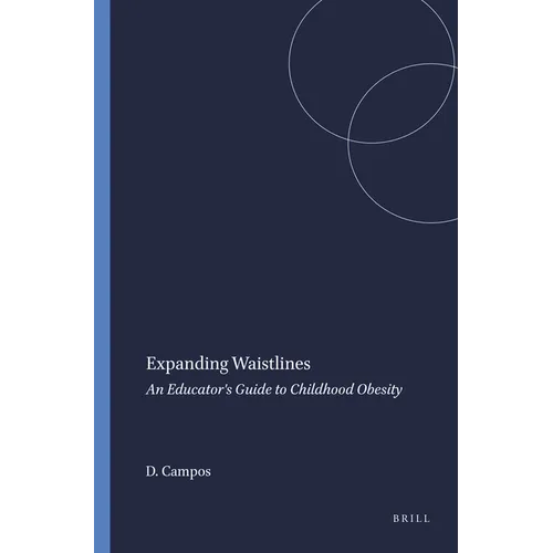Expanding Waistlines: An Educator's Guide to Childhood Obesity