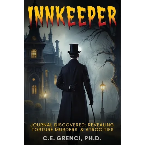 Innkeeper: Journal Discovered: Revealing 'Torture Murders' & Atrocities