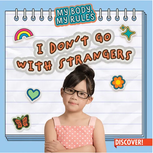 I Don't Go with Strangers