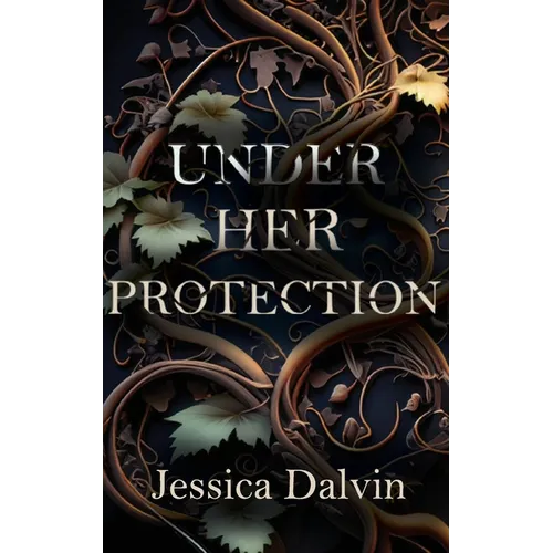 Under Her Protection