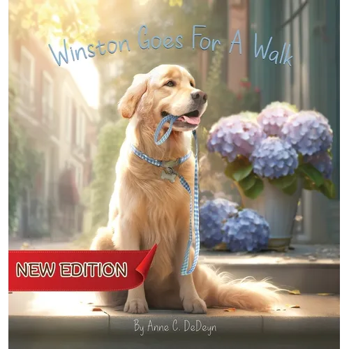 Winston Goes For A Walk (New Edition)