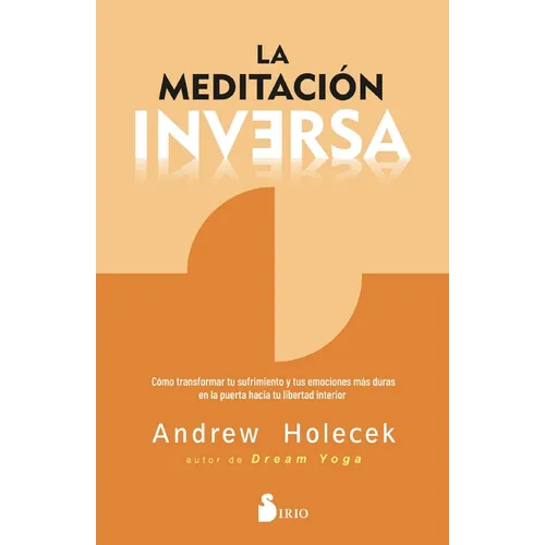 Meditación Inversa, La