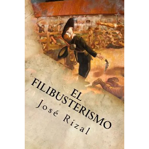 El Filibusterismo