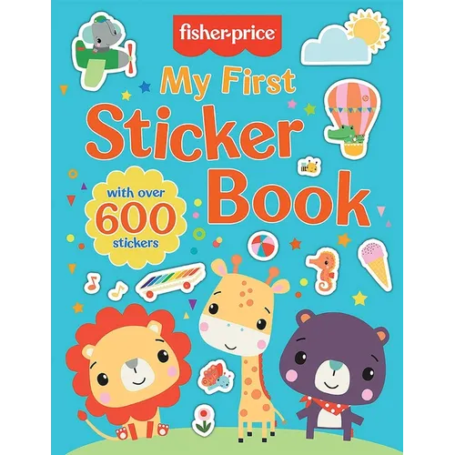 Fisher-Price: My First Sticker Book