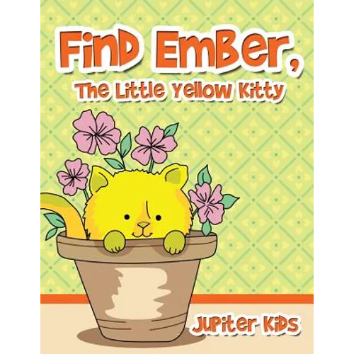 Find Ember, The Little Yellow Kitty