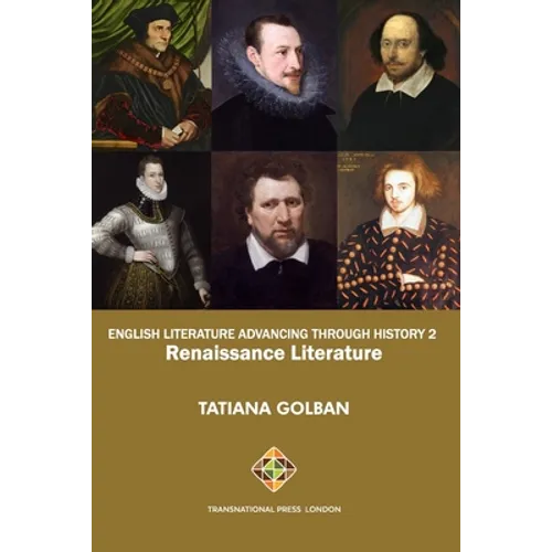 English Literature Advancing Through History 2: Renaissance Literature