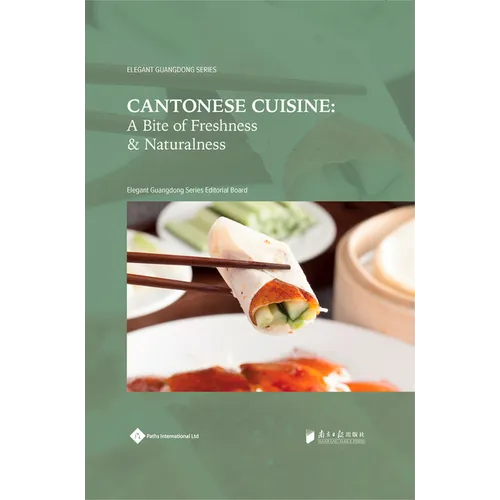 Cantonese Cuisine: A Bite of Freshness and Naturalness