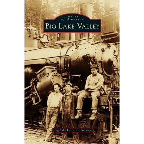 Big Lake Valley