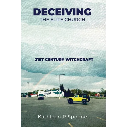 Deceiving the Elite Church