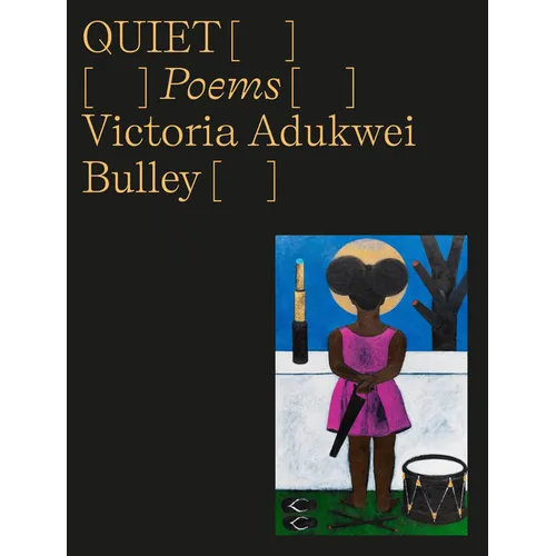 Quiet: Poems