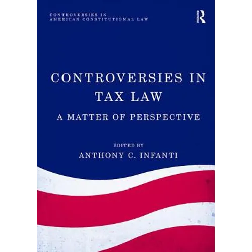 Controversies in Tax Law: A Matter of Perspective