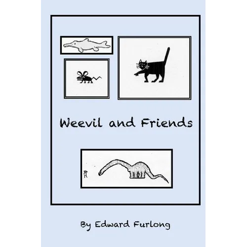 Weevil and friends