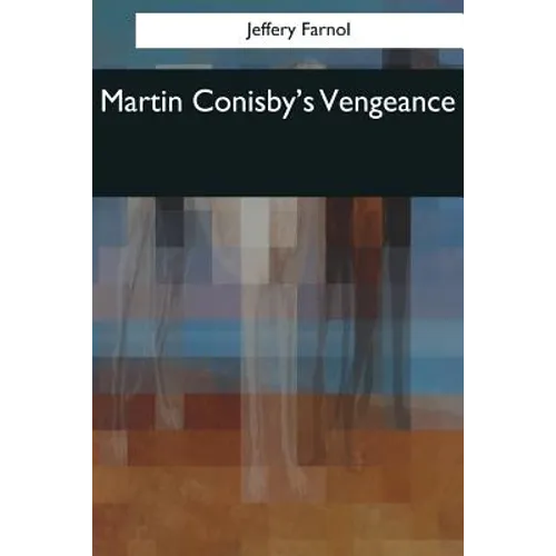 Martin Conisby's Vengeance