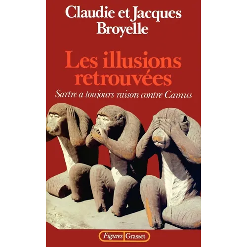 Les illusions retrouvées