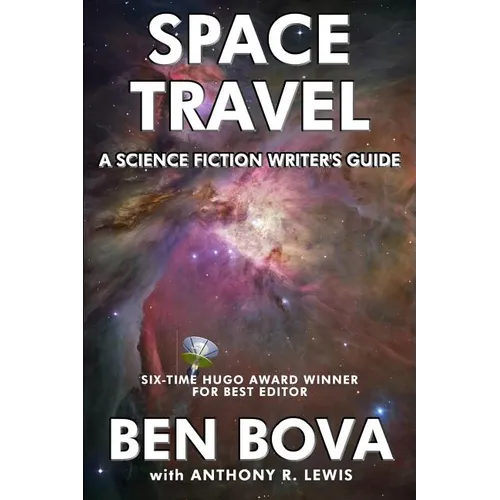 Space Travel - A Science Fiction Writer's Guide
