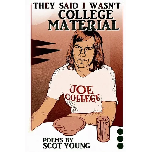 They Said I Wasn't College Material