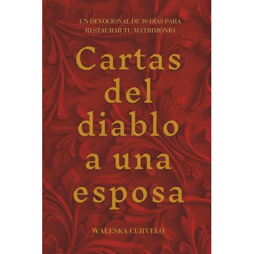 Cartas del Diablo a una Esposa