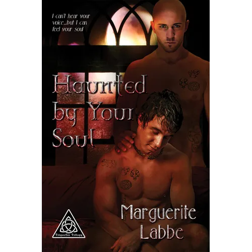 Haunted by Your Soul