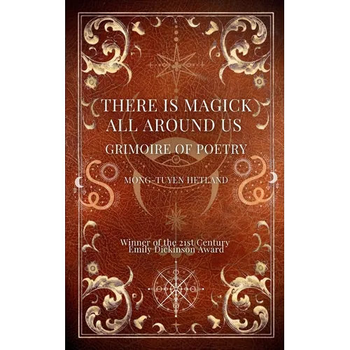 There Is Magick All Around Us