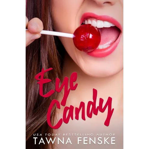 Eye Candy