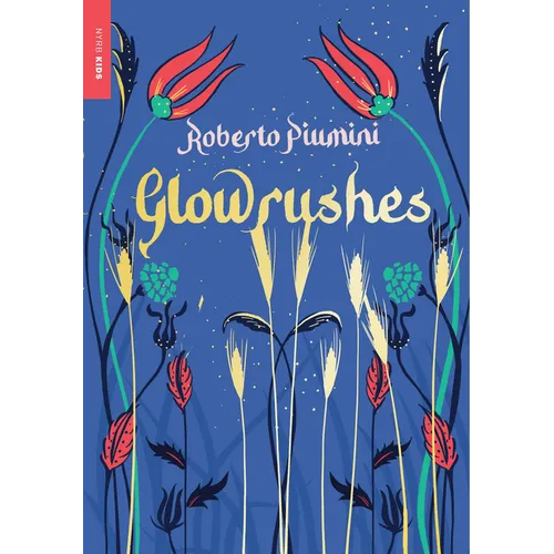 Glowrushes