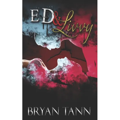 Ed & Livvy: In The Name Of Justice