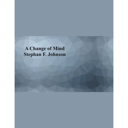 A Change of Mind