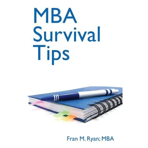 MBA Survival Tips