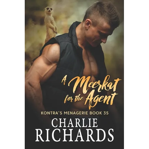 A Meerkat for the Agent