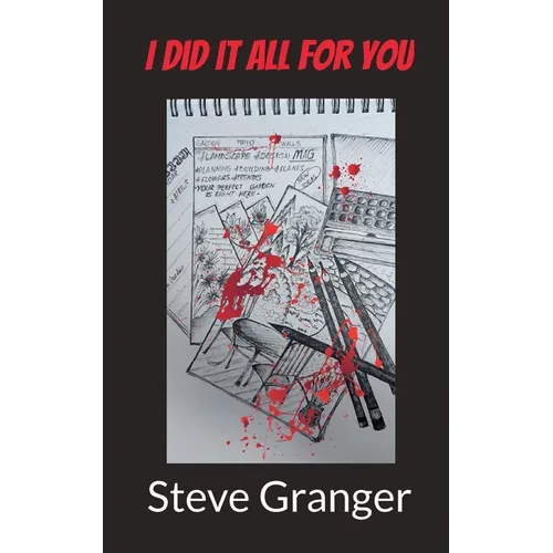 I did it all for you