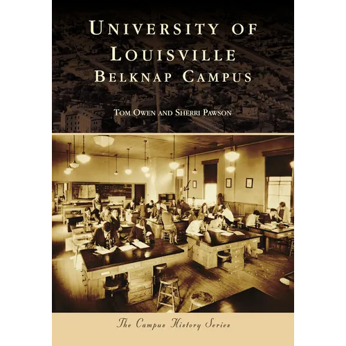 University of Louisville: Belknap Campus