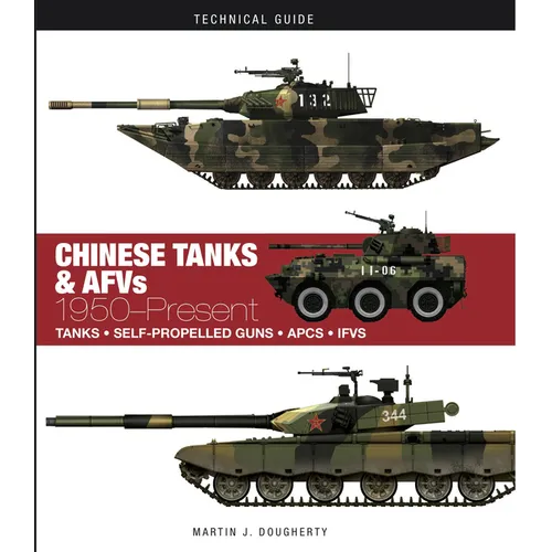 Chinese Tanks & AFVs: 1950-Present