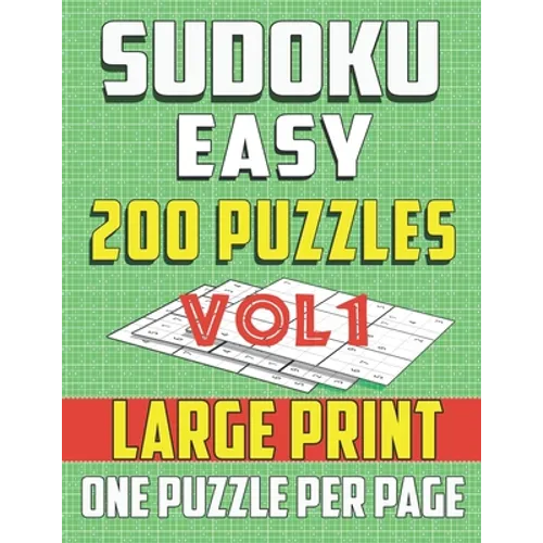 Sudoku Easy 200 Puzzles -Large print-One Puzzle Per Page: Brain Game for Beginners (vol1)