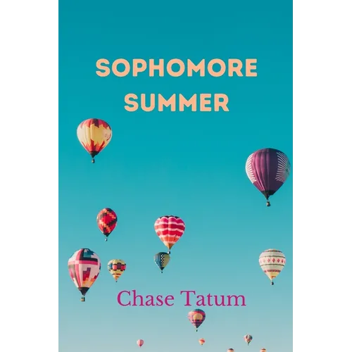 Sophomore Summer