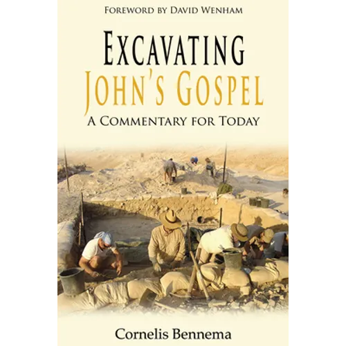 Excavating John's Gospel