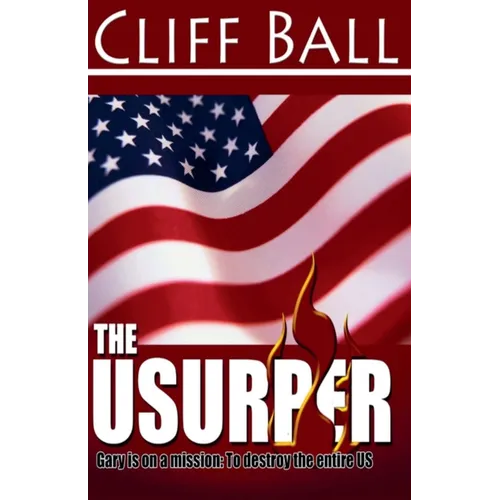 The Usurper: A Christian Political Thriller