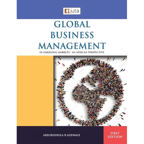 Global Business Management in emerging markets 1e