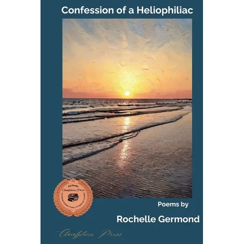 Confession of a Heliophiliac