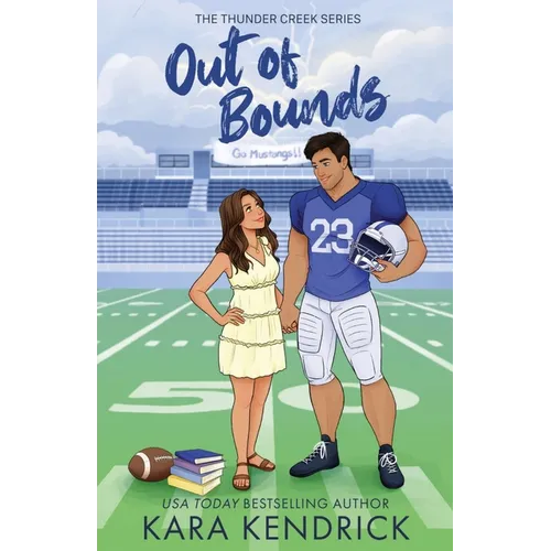 Out of Bounds: A Small Town Sports Romance
