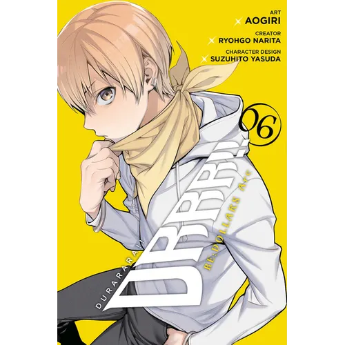 Durarara!! Re;dollars Arc, Vol. 6
