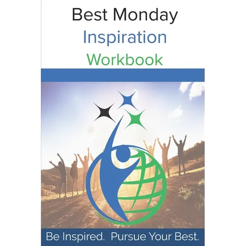 Best Monday Inspiration Volume I