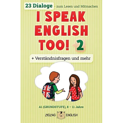 I Speak English Too! 2: Englisch für Kinder