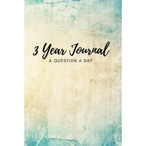 3 Year Journal: A Question a Day