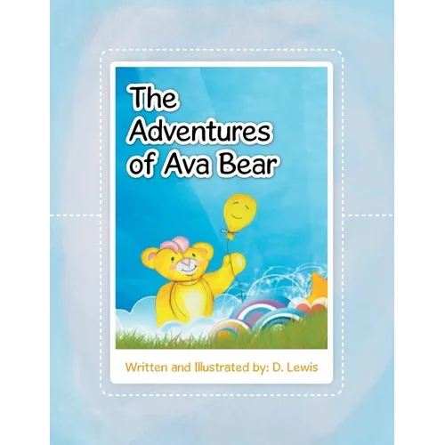 The Adventures of Ava Bear