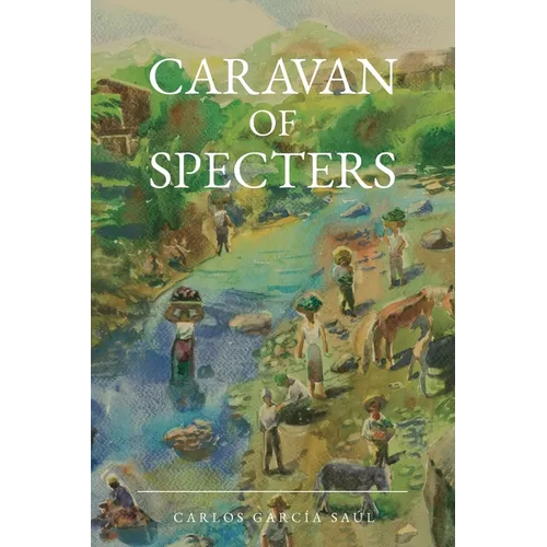Caravan of Specters