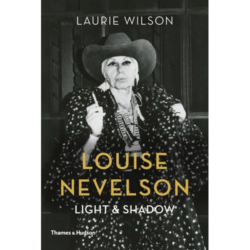 Louise Nevelson: Light and Shadow