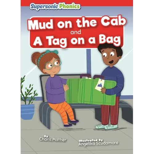 Mud on the Cab & a Tag on a Bag